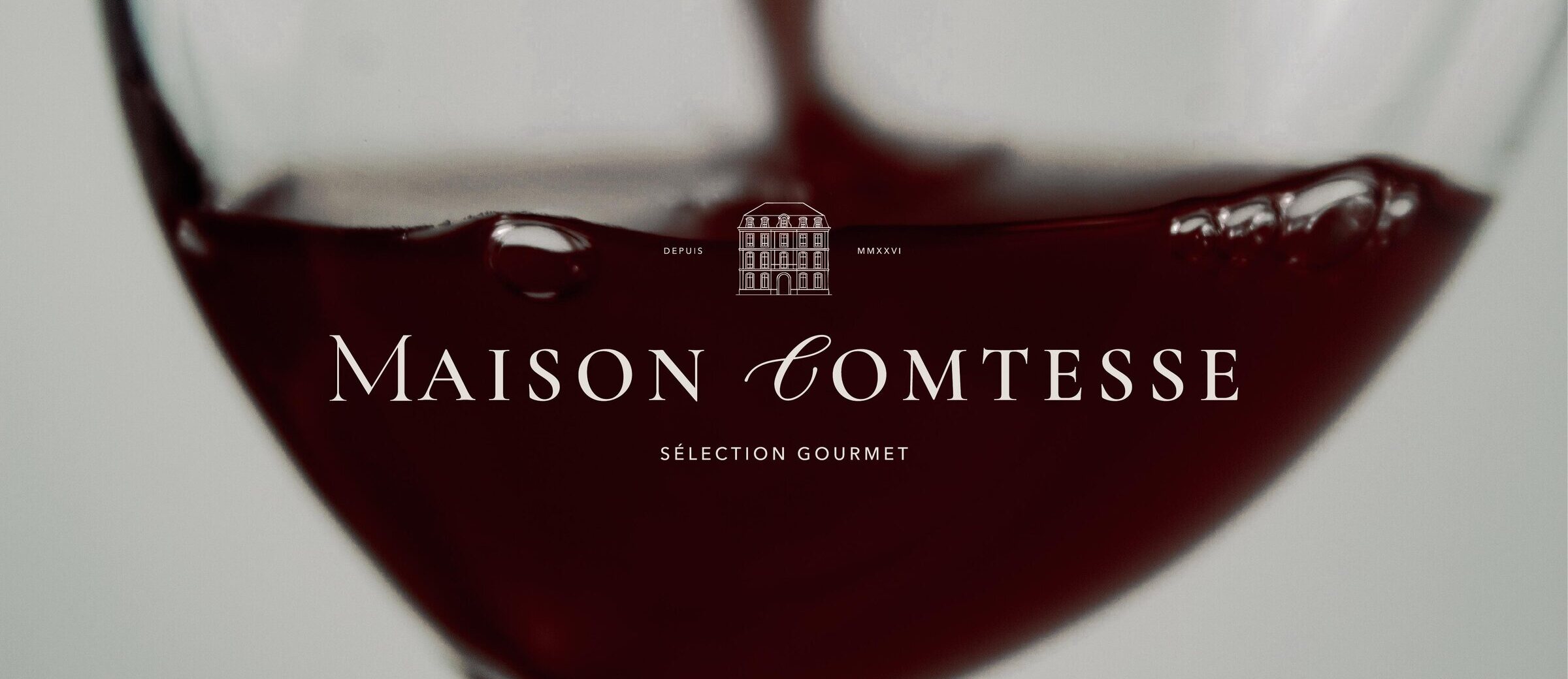 Maison Comtesse — Sélection Gourmet